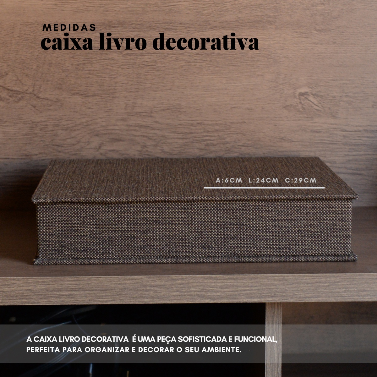 Livro Fake Caixa Decorativa Grande TECIDO JUTA MARROM - G - Imagem 5